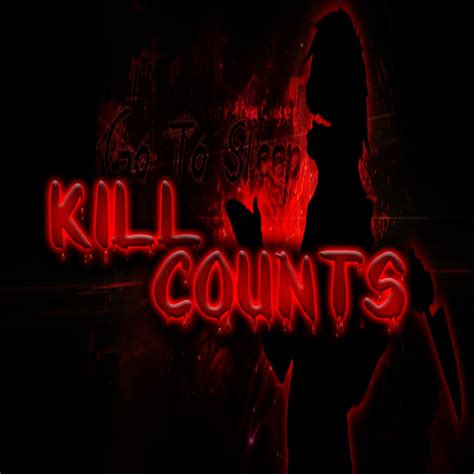 Kill Counts Youtube