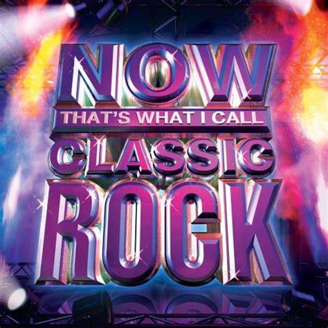 Various Artists Now Thats What I Call Classic Rock Cd Walmart