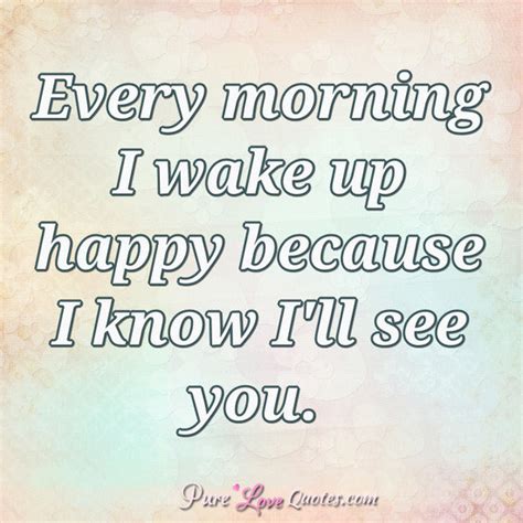 30 I Love Waking Up Next To You Quotes And Sayings Preet Kamal