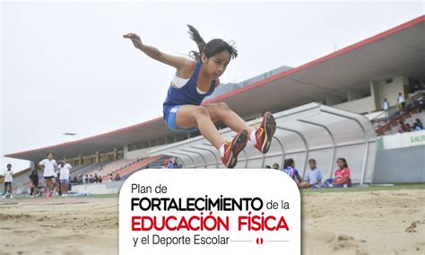 Plan De Fortalecimiento De La Educación Física Y El Deporte Escolar Drelm