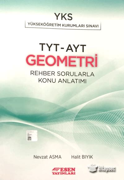 Tyt Ayt Geometri Rehber Sorularla Konu Anlat M Esen Yay Nlar