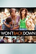 Wont Back Down (film) - Alchetron, The Free Social Encyclopedia