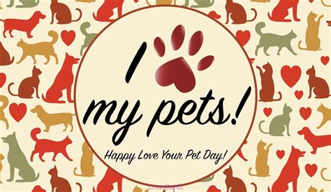 Free Happy Love Your Pet Day 220 Ecard Email Free Personalized