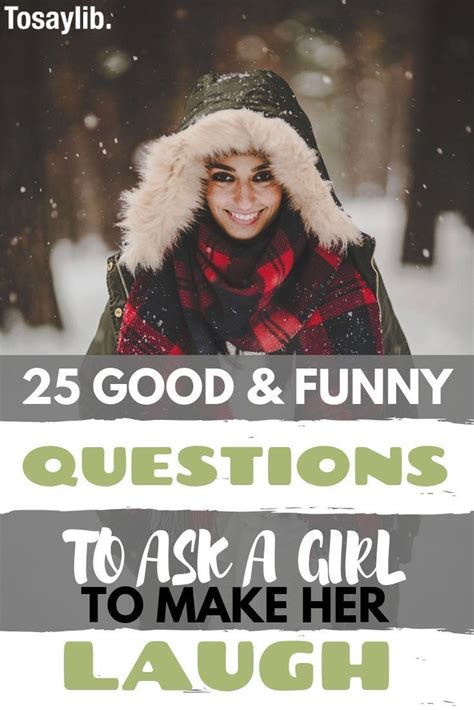 As soon as my eyes opened, you were the very first thought that entered my i will do everything in my power to make this morning memorable. 25 Good & Funny Questions to Ask a Girl to Make Her Laugh ...