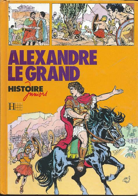 Histoire Juniors 7 Alexandre Le Grand