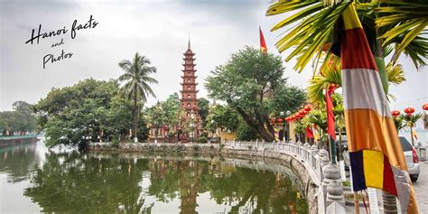 10 Hanoi Facts And 20 Pictures That Will Inspire You To Travel In 2023