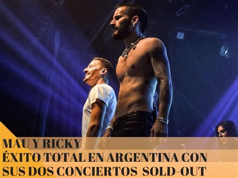 Mau y ricky — arte 04:00. MAU Y RICKY hacen historia en Argentina | Wow La Revista