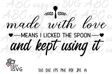 Made With Love Funny Kitchen Saying Graphic By Abceasyassvg · Creative Fabrica