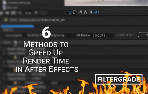 6 Methods To Speed Up Render Time In After Effects Filtergrade