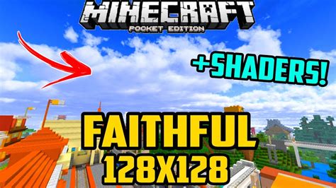 Textura Faithful 128x128 Com Shaders Para Minecraft Pe 116