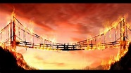 Burning Bridges - YouTube