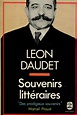 Léon Daudet - Souvenirs littéraires - 1974 - La Porterie