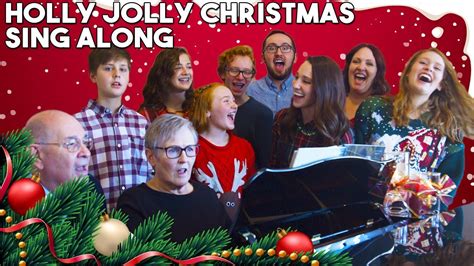 Have A Holly Jolly Christmas Sing Along Songs Youtube