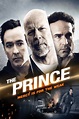 The Prince (2014) Showtimes, Tickets & Reviews | Popcorn Singapore
