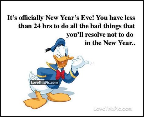 Its Officially New Years Eve New Year Eve Quotes Funny New Year