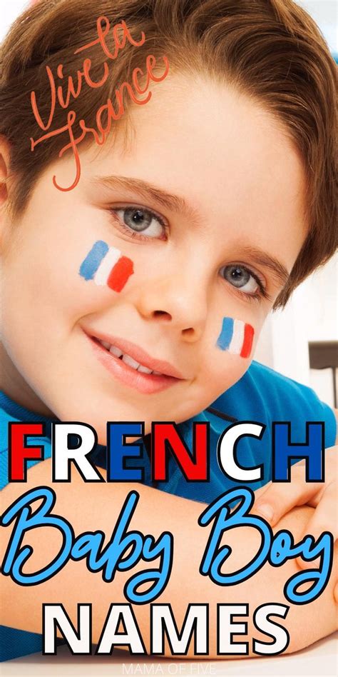 The Best French Baby Boy Names 2020 Video French Baby Names French
