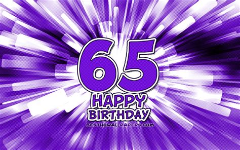 Download Wallpapers Happy 65th Birthday 4k Violet Abstract Rays