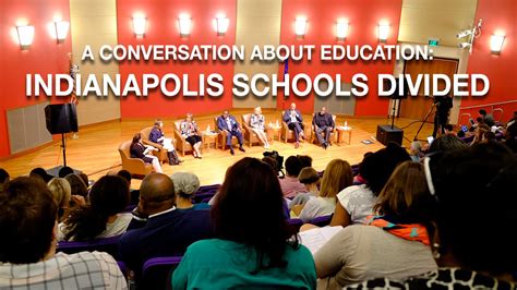 A Conversation About Education Indianapolis Schools Divided Youtube