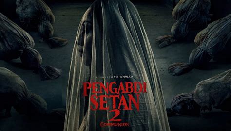 Nonton Pengabdi Setan Communion Full Movie Hd Resmi