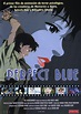 Perfect Blue - Película 1997 - SensaCine.com