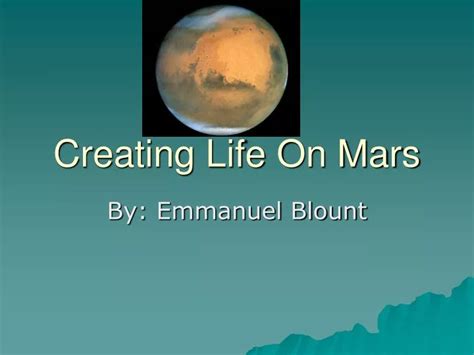 Ppt Creating Life On Mars Powerpoint Presentation Free Download Id