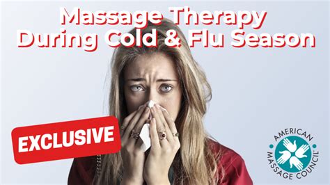 Massage Therapy During Cold And Flu Season American Massage Council