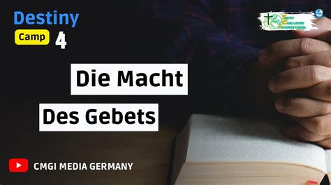 Die Macht des Gebets - Destiny camp 4 - YouTube