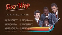 Doo Wop Songs Collection 💚 Best Doo Wop Songs Of 50s 60s - YouTube