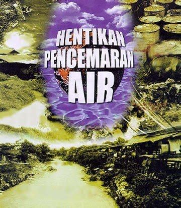 Alam bermaksud dunia, bumi atau segala yang terdapat di langit dan di bumi. Alam Sekitar Tanggungjawab Bersama: PENCEMARAN AIR,