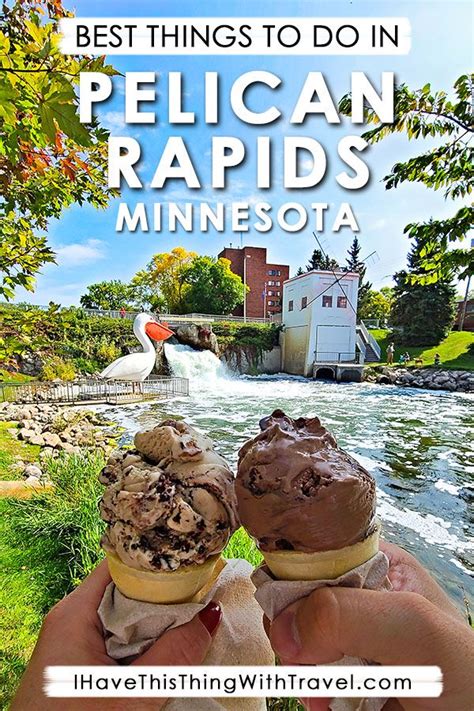 Best Things To Do In Pelican Rapids Minnesota In 2021 Minnesota