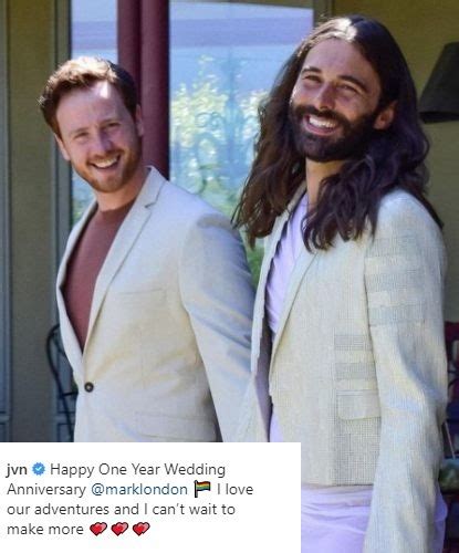 Queer Eyes Jonathan Van Ness And Husband Mark Peacock Celebrate Their 1 Year Anniversary