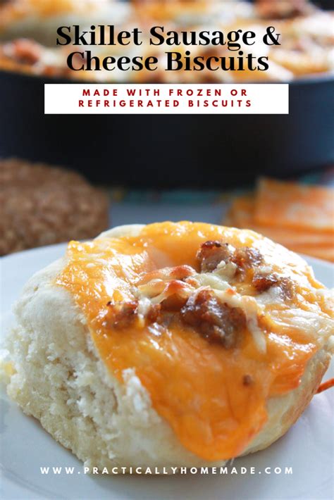 Skillet Sausage And Cheese Biscuits Recipe Cheese