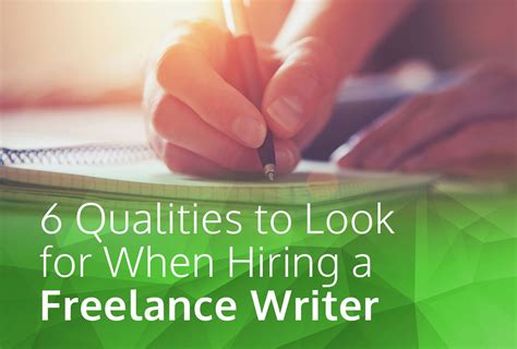 6 Qualities To Look For When Hiring A Freelance Writer Modimarketing