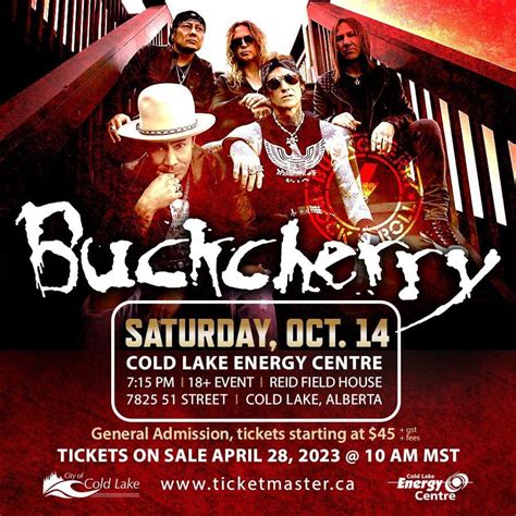 Cold Lake Buck Cherry Concert Go East Of Edmonton