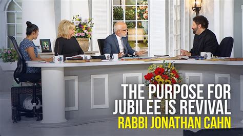 The Purpose For Jubilee Is Revival Rabbi Jonathan Cahn On The Jim