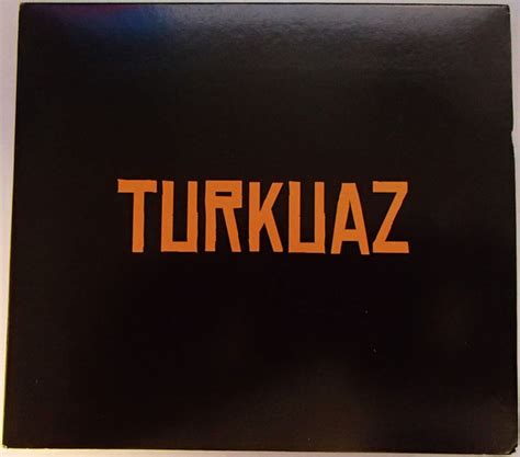Turkuaz - Turkuaz (2011, CD) | Discogs