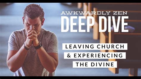AZ Deep Dive: Leaving Church and Experiencing the Divine - YouTube