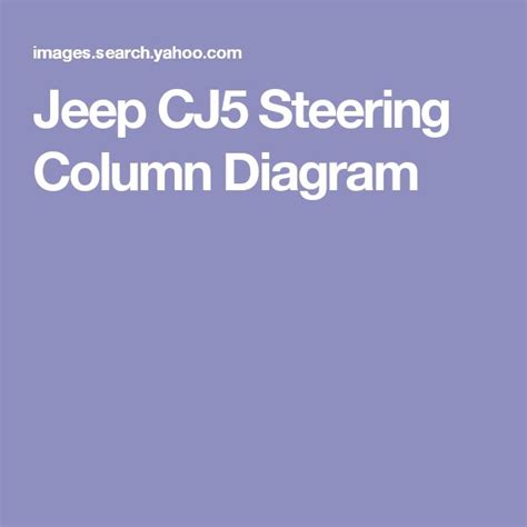 Jeep Cj5 Steering Column Diagram Jeep Cj5 Steering Column Jeep