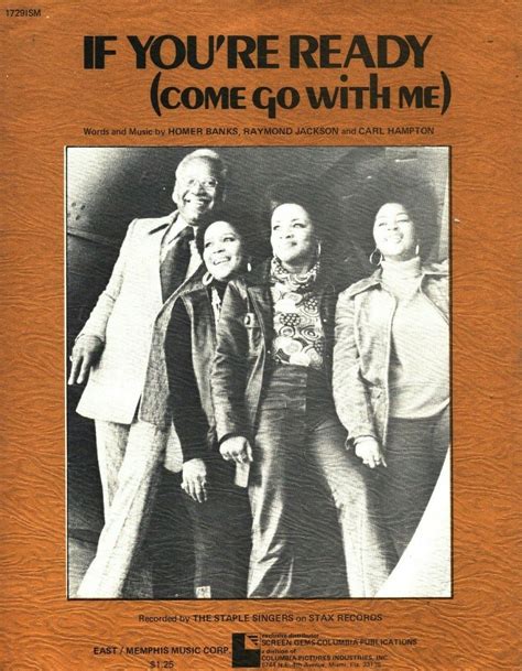 The Staple Singers If Youre Ready Come Go With Me Sheet Music 1973