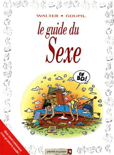 Le Guide Du Sexe Goupil Lirandco Livres Neufs Et Livres Doccasion