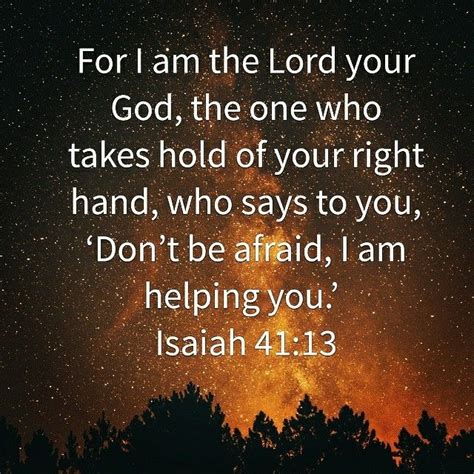 For I Am The Lord Your God The One Who Takes Hold Of Your Right Hand
