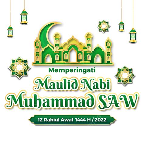 Hari Maulid Nabi 2022 Png Vector Psd And Clipart With Transparent