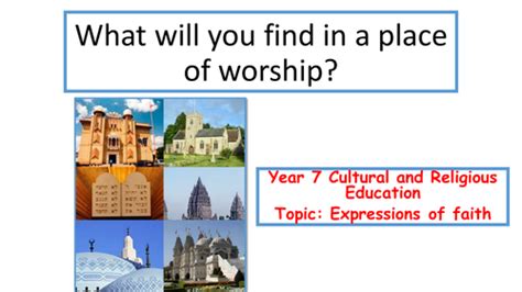 Ks3 Re Expressions Of Faith Lesson 5 What Will You Find In A