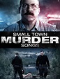 Small Town Murder Songs (2010) | Radio Times