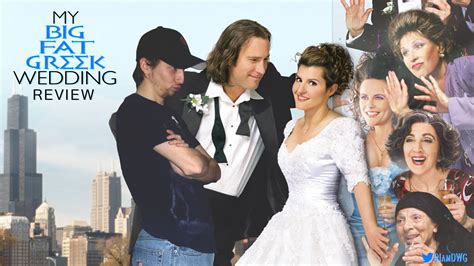 Is My Big Fat Greek Wedding On Netflix - My Big Fat Greek Wedding - Movie Review - The World of Movies