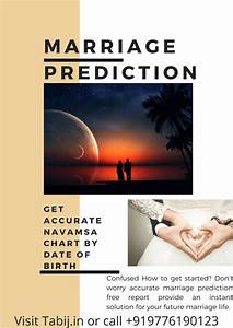 Free Marriage Life Prediction Get Accurate Navamsa Chart By Date Of