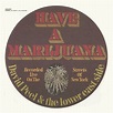 Have a Marijuana - David Peel & the Lower East Side | Songs, Reviews ...