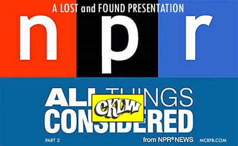 Npr News Cklw ‘all Things Considered Part 02 Motor City Radio Flashbacks