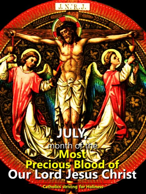 July Month Of The Most Precious Blood Of Our Lord Jesus Christ