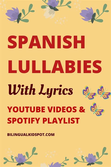 Spanish Lullabies With Lyrics Youtube And Spotify Bilingual Kidspot